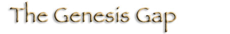 The Genesis Gap